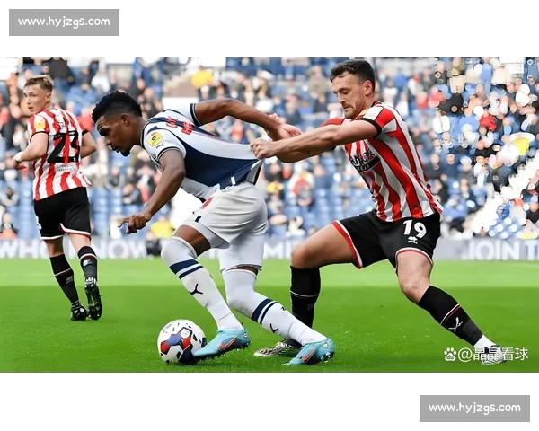 英冠焦点战西布朗主场迎战雷丁争夺关键三分走势分析前瞻解读看点